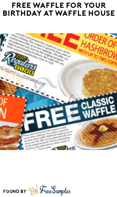 FREE Waffle for Your Birthday at Waffle House (Rewards Required)