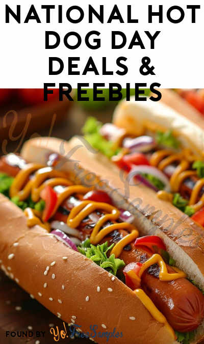 National Hot Dog Day Deals & Freebies 2024