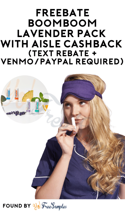 FREEBATE BoomBoom Lavender Pack with Aisle Cashback (Text Rebate + Venmo/PayPal Required)