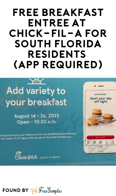 FREE Breakfast Entrée at Chick-fil-A for South Florida Residents (App Required)