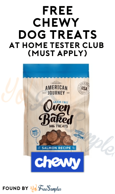 FREE Chewy Dog Treats At Home Tester Club (Must Apply)