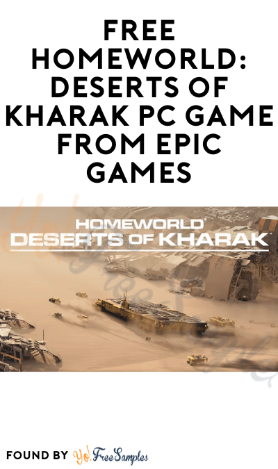 FREE Homeworld: Deserts of Kharak PC Game from Epic Games