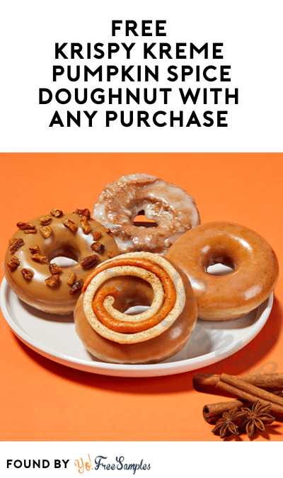 FREE Krispy Kreme Pumpkin Spice Doughnut with Any Purchase (Today Only)