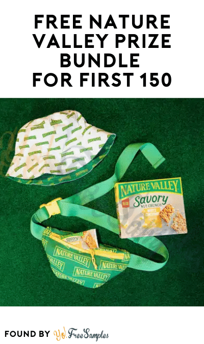Each Monday: FREE Nature Valley Prize Bundle for First 150