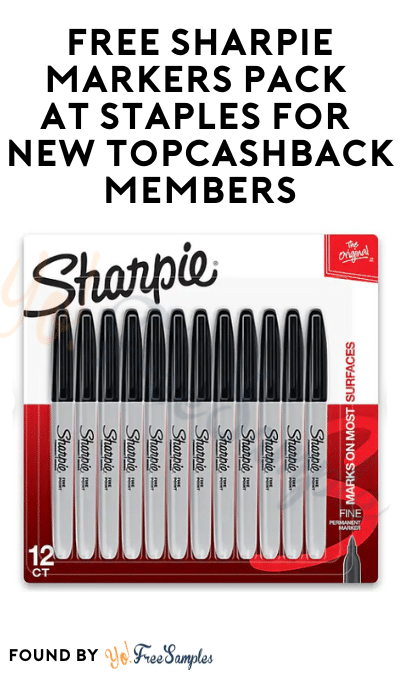FREE Sharpie Markers Pack at Staples for New TopCashback Members