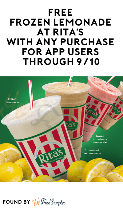 FREE Frozen Lemonade at Rita’s With Any Purchase Through 9/10 (App Required)