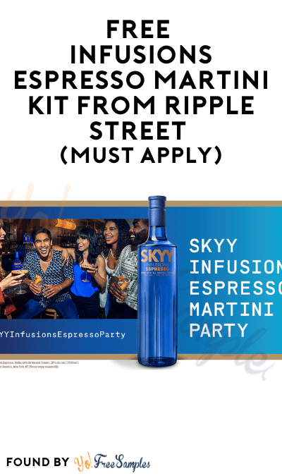 FREE SKYY Infusions Espresso Martini Kit From Ripple Street (Must Apply)