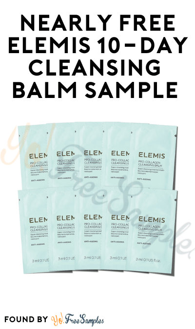Nearly FREE Elemis 10-Day Cleansing Balm Sample