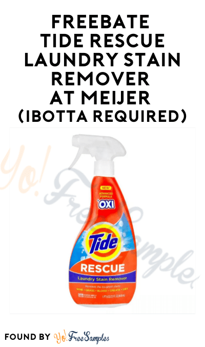 FREEBATE Tide Rescue Laundry Stain Remover at Meijer (Ibotta Required)