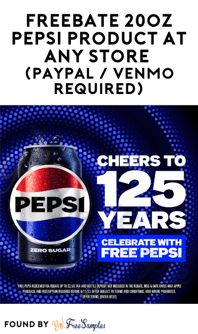 FREEBATE 20 oz Pepsi Product At Any Store (PayPal / Venmo Required)
