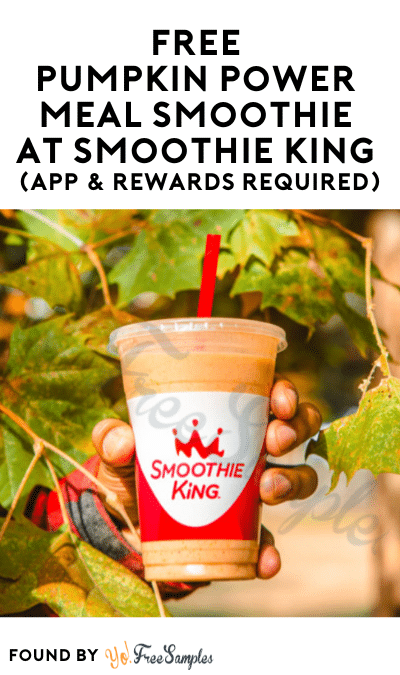 FREE Pumpkin Power Meal Smoothie at Smoothie King (App & Rewards Required)