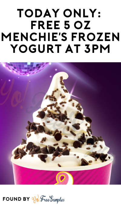 Today Only: FREE 5 oz Menchie’s Frozen Yogurt at 3PM