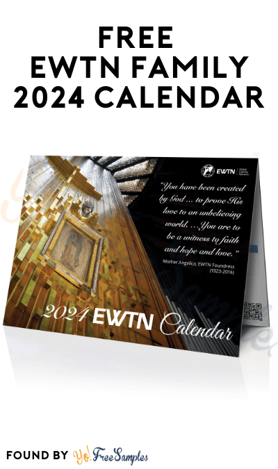 FREE EWTN Family 2024 Calendar