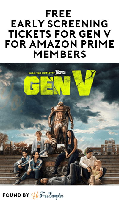 FREE Early Screening Tickets for GEN V for Amazon Prime Members