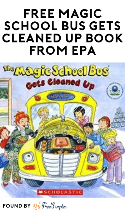 FREE Magic School Bus Gets Cleaned Up Book From EPA