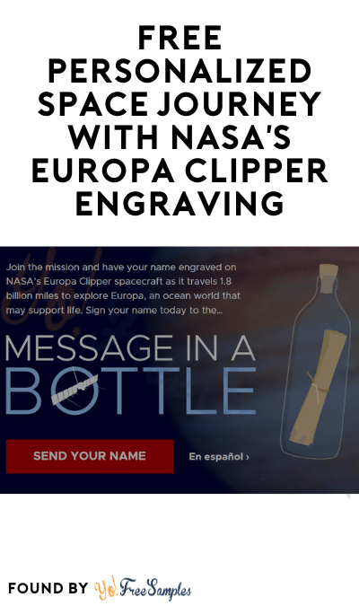 FREE Personalized Space Journey with NASA’s Europa Clipper Engraving