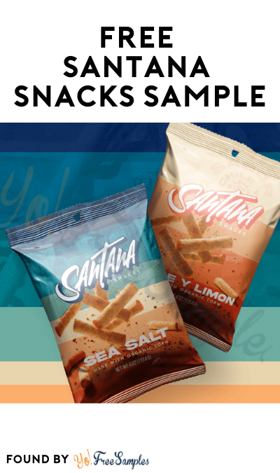 FREE Santana Snacks Sample