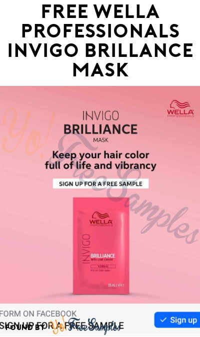Possible FREE Wella Professionals Invigo Brilliance Mask Sample (Social Media Required)