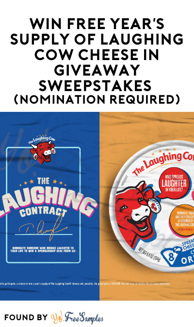 Win FREE Year’s Supply of Laughing Cow Cheese in Giveaway Sweepstakes (Nomination Required)