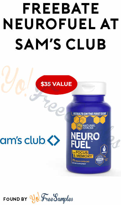 FREEBATE NeuroFuel from Sam’s Club (Aisle Rebate Required)