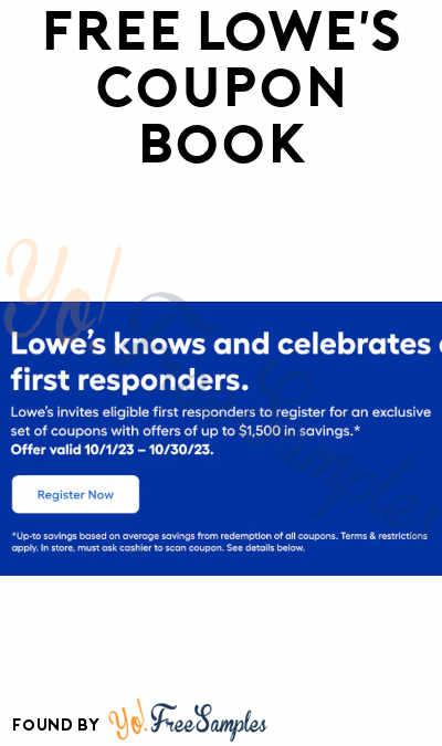 FREE Lowe’s Coupon Book for First Responders (ID Verification Required)