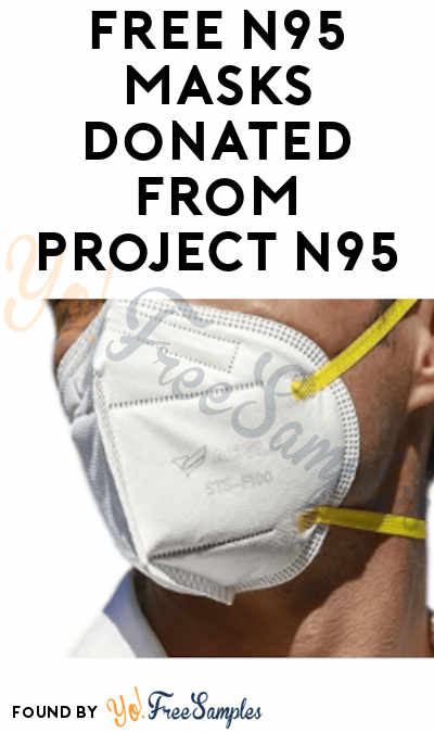FREE N95 Masks Donated from Project N95