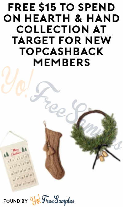 FREE $15 to Spend on Hearth & Hand Collection At Target for New TopCashback Members
