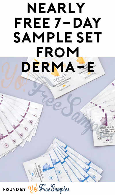 Nearly FREE 7-Day Derma E Skincare Sample Kit ($8.95 Shipping)