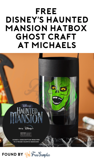 FREE Disney’s Haunted Mansion Hatbox Ghost Craft at Michaels