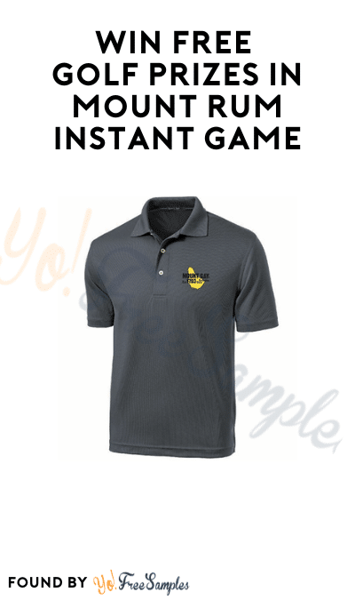 Win FREE Golf Prizes in Mount Rum Instant Game