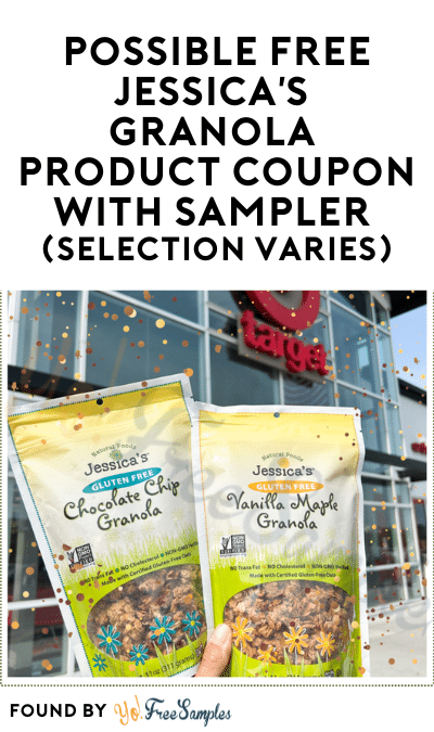 Possible FREE Jessica’s Granola Product Coupon with Sampler (Selection Varies)