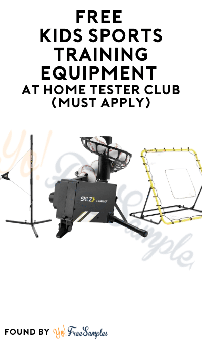 FREE Kids Sports Training Equipment At Home Tester Club (Must Apply)