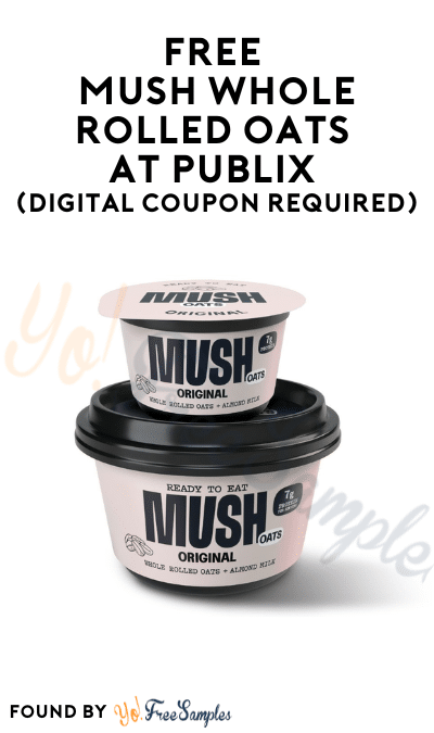 FREE Mush Whole Rolled Oats At Publix (Digital Coupon Required)