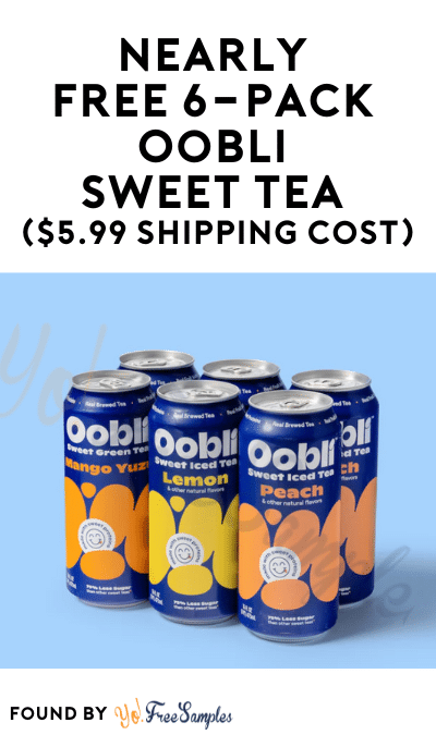 Nearly FREE 6-Pack Oobli Sweet Tea ($5.99 Shipping Cost)