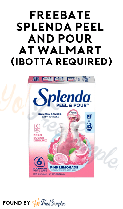 FREEBATE Splenda Peel and Pour at Walmart (Ibotta Required)