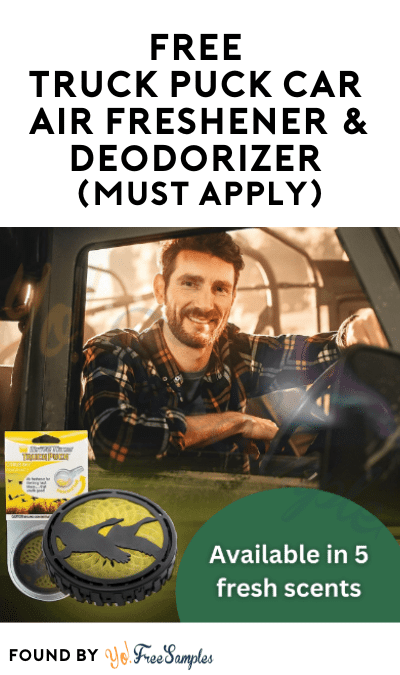 FREE Truck Puck Car Air Freshener & Deodorizer (Must Apply)