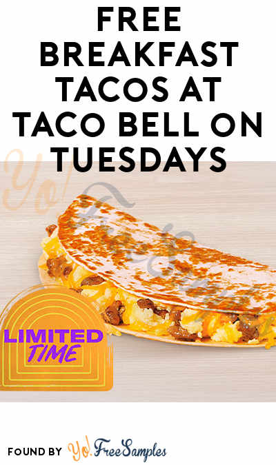 FREE Breakfast Tacos at Taco Bell on Tuesdays (Rewards Required)
