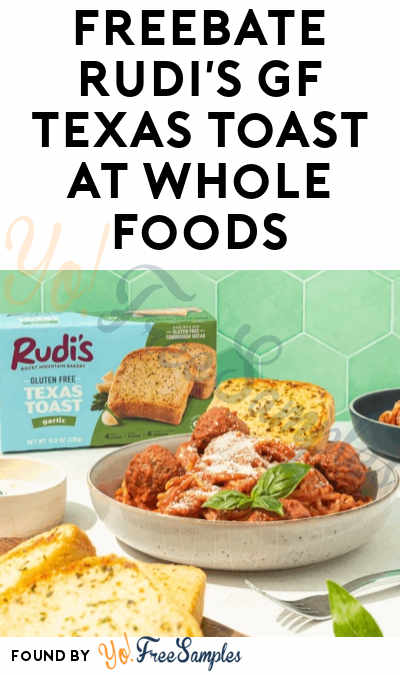 FREEBATE Gluten-Free Texas Toast At Whole Foods (Venmo or Paypal Required)