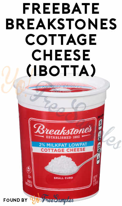 FREEBATE Breakstone’s Multi-Serve Cottage Cheese at Select Stores (Ibotta Required)