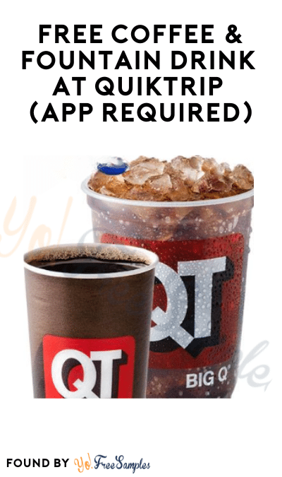 FREE Coffee & Fountain Drink at QuikTrip (App Required)