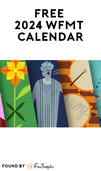 FREE 2024 WFMT Calendar