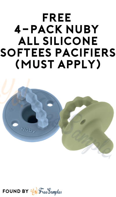 FREE 4-Pack Nuby All Silicone Softees Pacifiers (Must Apply)