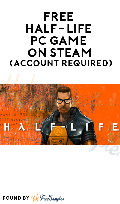 FREE Half-Life PC Game on Steam (Account Required)