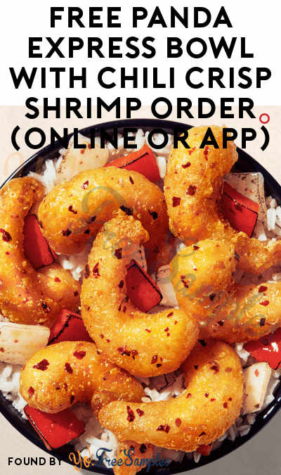 FREE Panda Express Bowl with Chili Crisp Shrimp Order (Online or App)