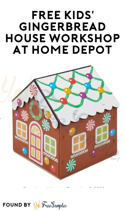 FREE Kids’ Gingerbread House Workshop at Home Depot