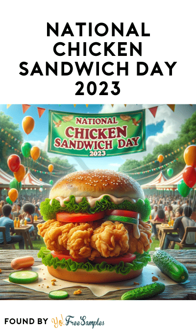 National Chicken Sandwich Day 2023