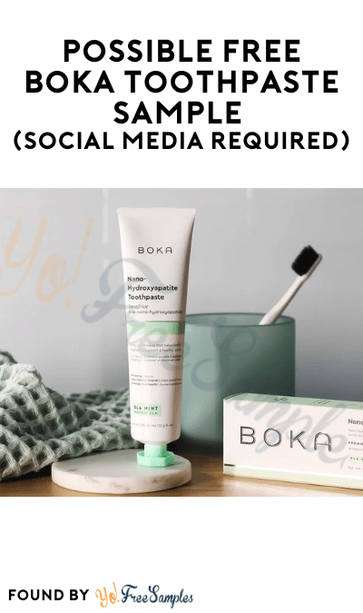 Possible FREE Boka Toothpaste Sample (Social Media Required)