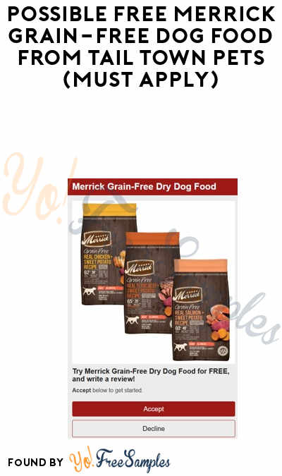 Possible FREE Merrick Grain-Free Dog Food from Tail Town Pets (Must Apply)
