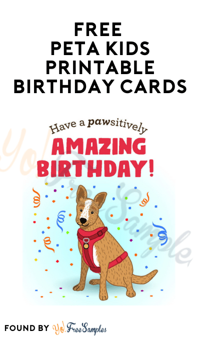 FREE Peta Kids Printable Birthday Cards