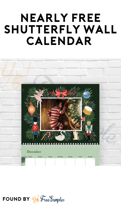 Nearly FREE Shutterfly Wall Calendar ($7.99 Shipping Cost)